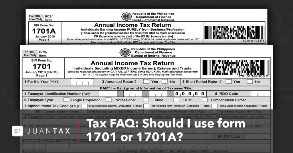 Tax FAQ Should I Use Form 1701 Or 1701A 